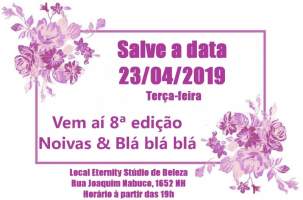 Noivas & Bl bl bl 8 edio | Edio Novo Hamburgo