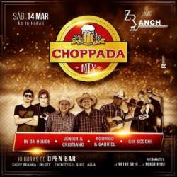 Vem a a maior choppada da regio, Choppada Mix no Haras ZRanch!!