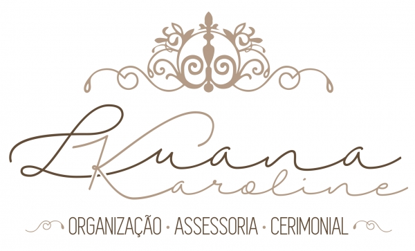 Luana Karoline  Organizao Assessoria e Cerimonial de Festas e Eventos