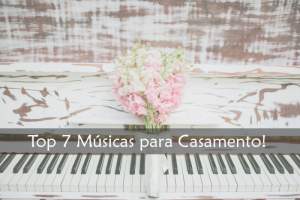 Top 7 M�sicas para Casamento!