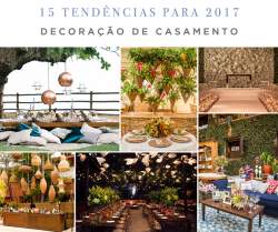 15 tendncias de decorao de casamentos para 2017 