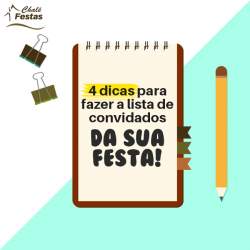 4 dicas para fazer a lista de convidados da sua festa.