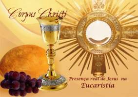 Corpus Christi - Voc sabe o significado?