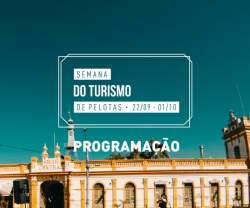 Semana do Turismo de Pelotas