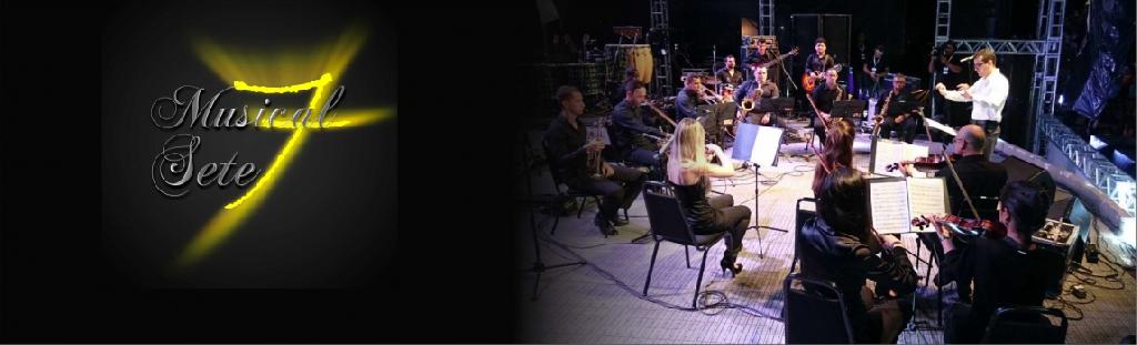 MUSICAL 7 ORQUESTRA E CORAL