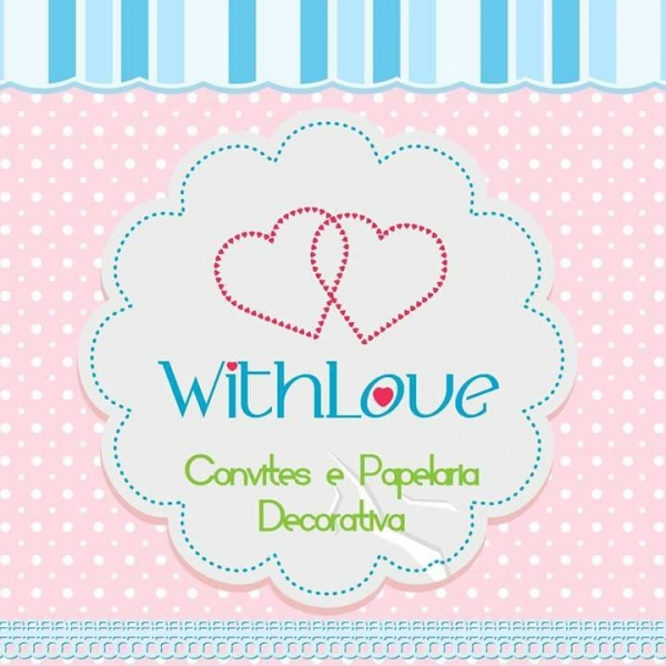 WithLove Convites e Papelaria Decorativa