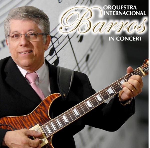 Orquestra Barros In Concert