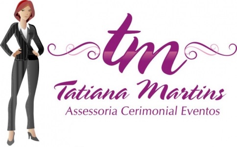 Tatiana Martins Assessoria, Cerimonial e Eventos