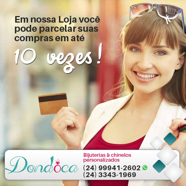 PARCELE SUAS COMPRAS EM AT 10 VEZES